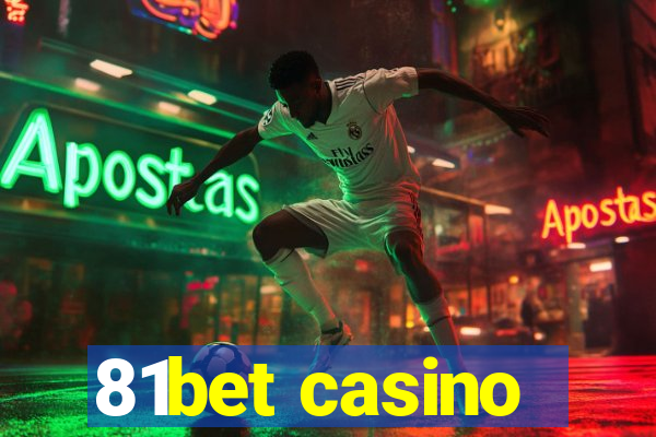 81bet casino